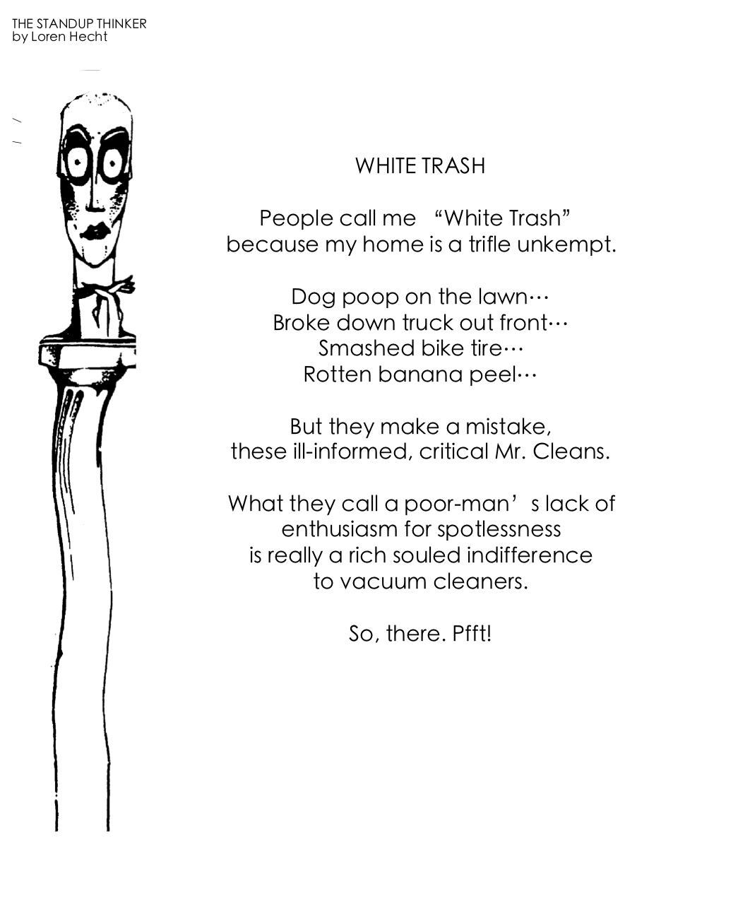 WHITE TRASH 6 2 19